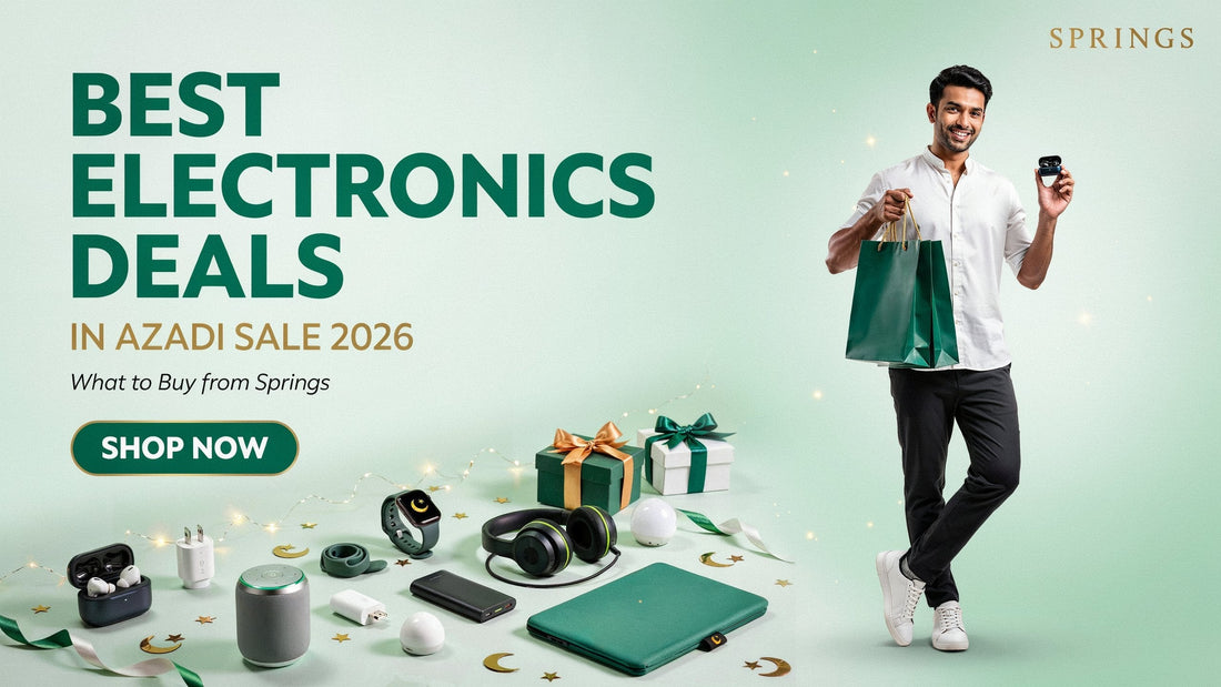 Best Electronics Deals in Azadi Sale 2026 – What to Buy from Springs