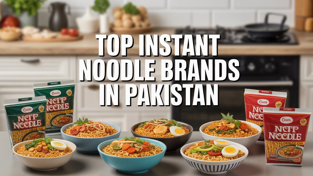 Top Instant Noodle Brands in Pakistan